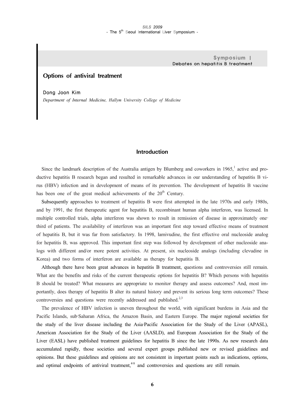 Options of Antiviral Treatment