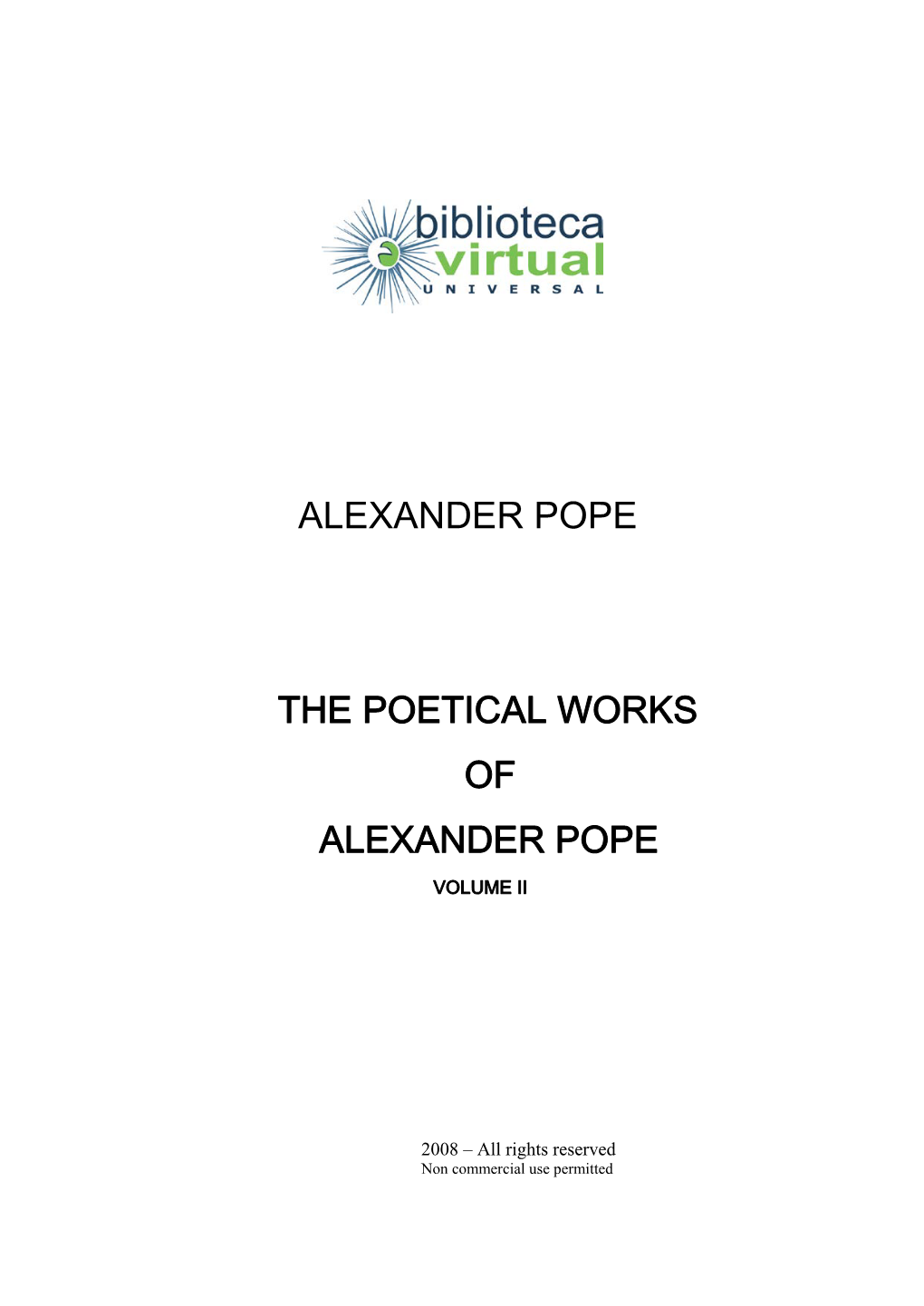 Alexander Pope the Poetical Works of Alexander Pope