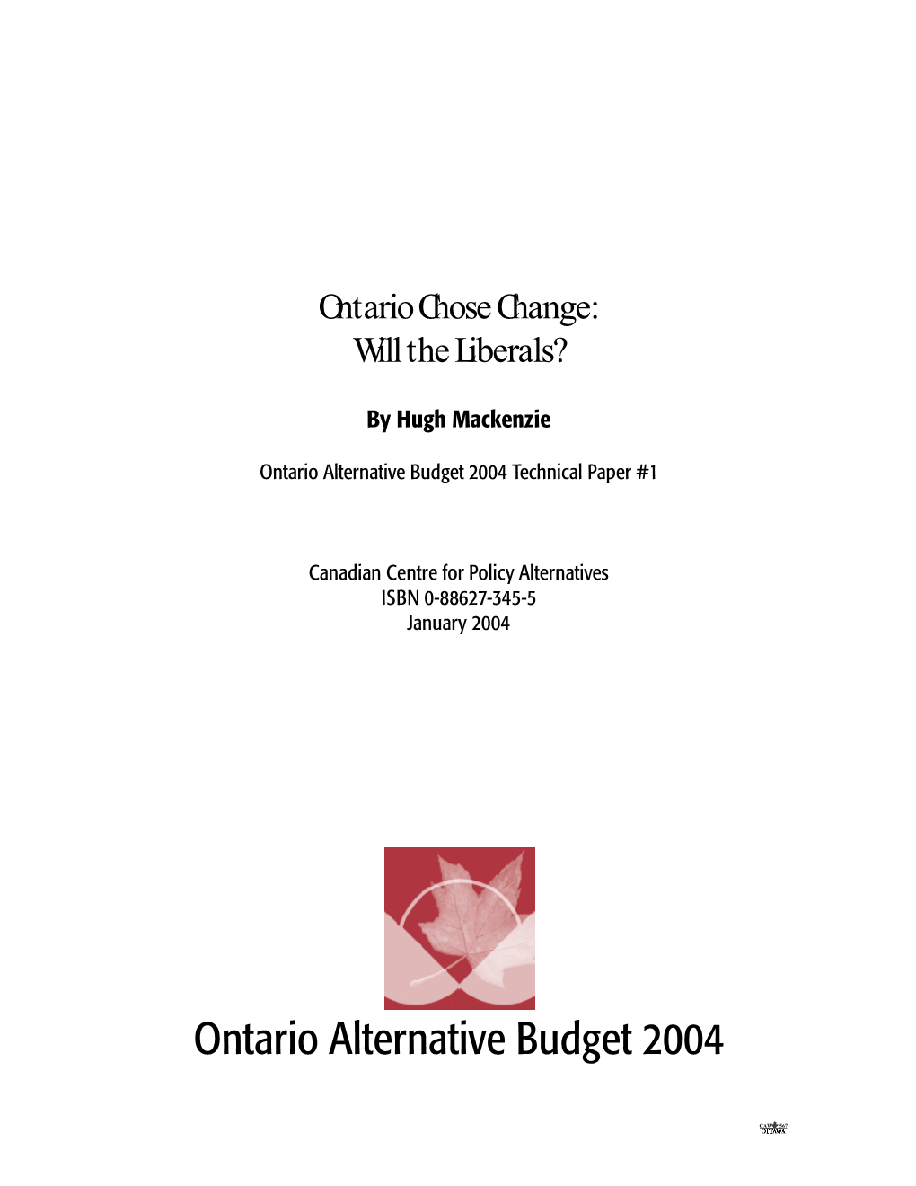 Ontario Alternative Budget 2004 Technical Paper #1