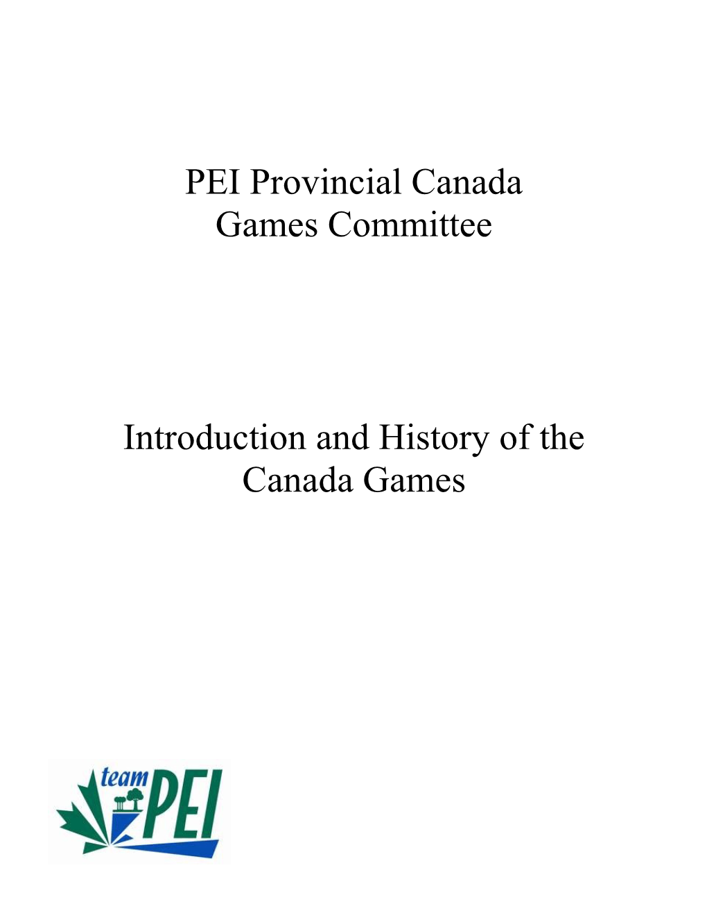 A Brief History of the Canada Games