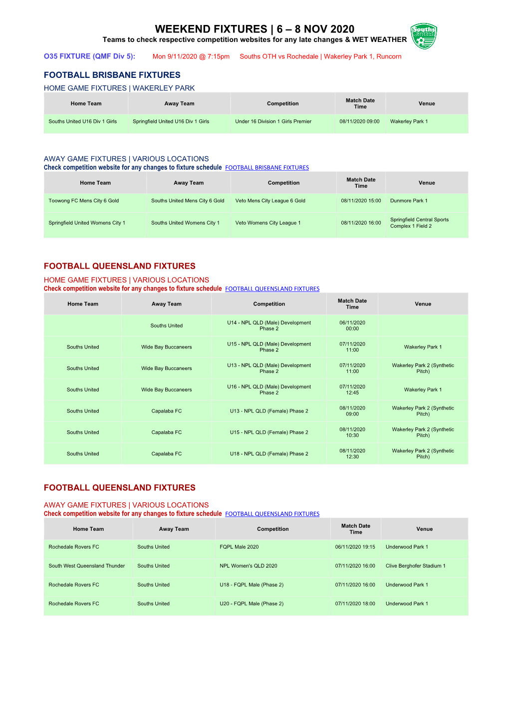 WEEKEND FIXTURES | 6 – 8 NOV 2020 Teams to Check Respective Competition Websites for Any Late Changes & WET WEATHER