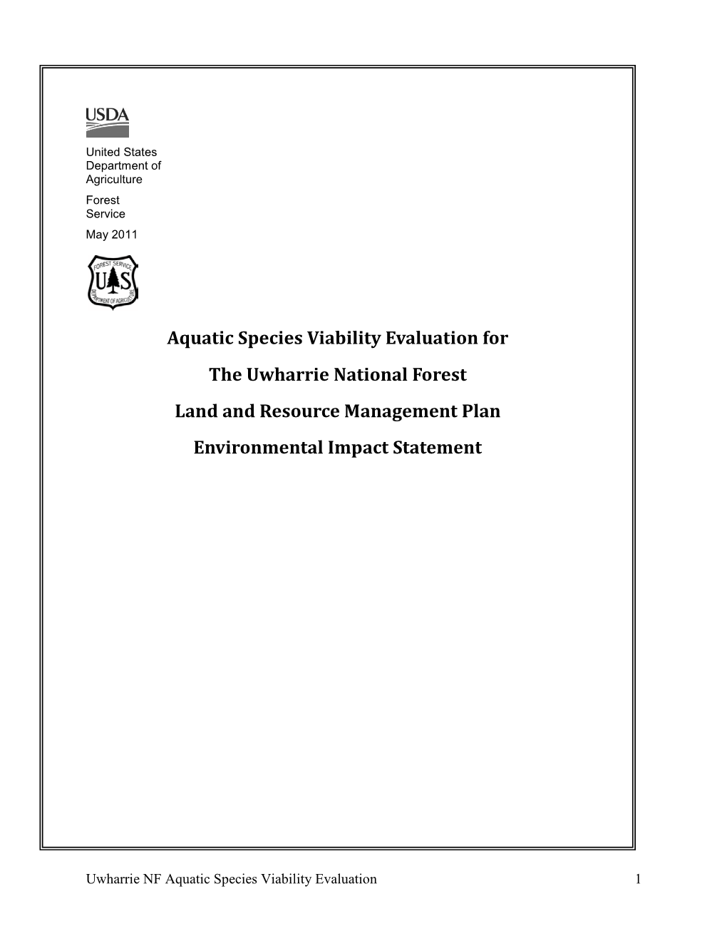 Aquatic Species Viability Evaluation for the Uwharrie National Forest Land and Resource Management Plan Environmental Impact Statement