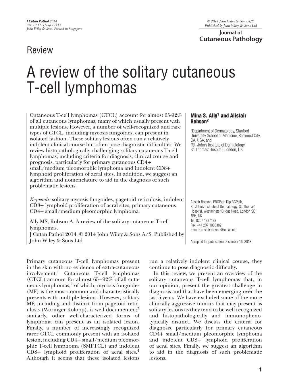 A Review of the Solitary Cutaneous T-Cell Lymphomas