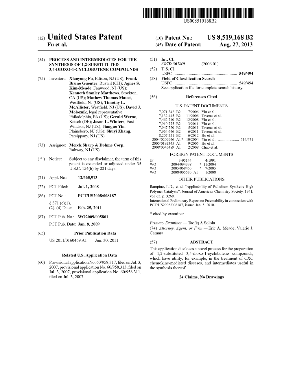 (12) United States Patent (10) Patent No.: US 8,519,168 B2 Fu Et Al
