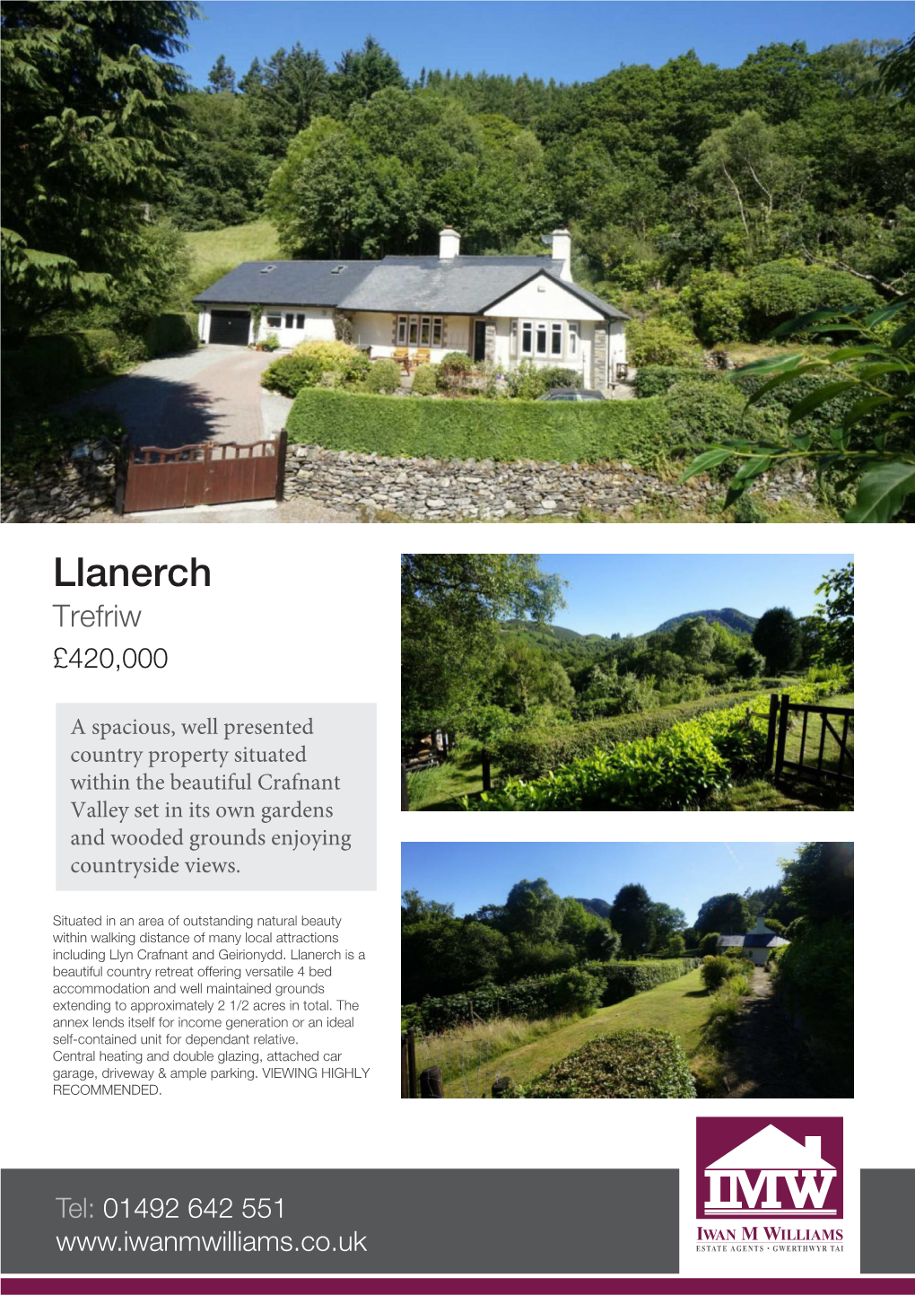 Llanerch Trefriw £420,000