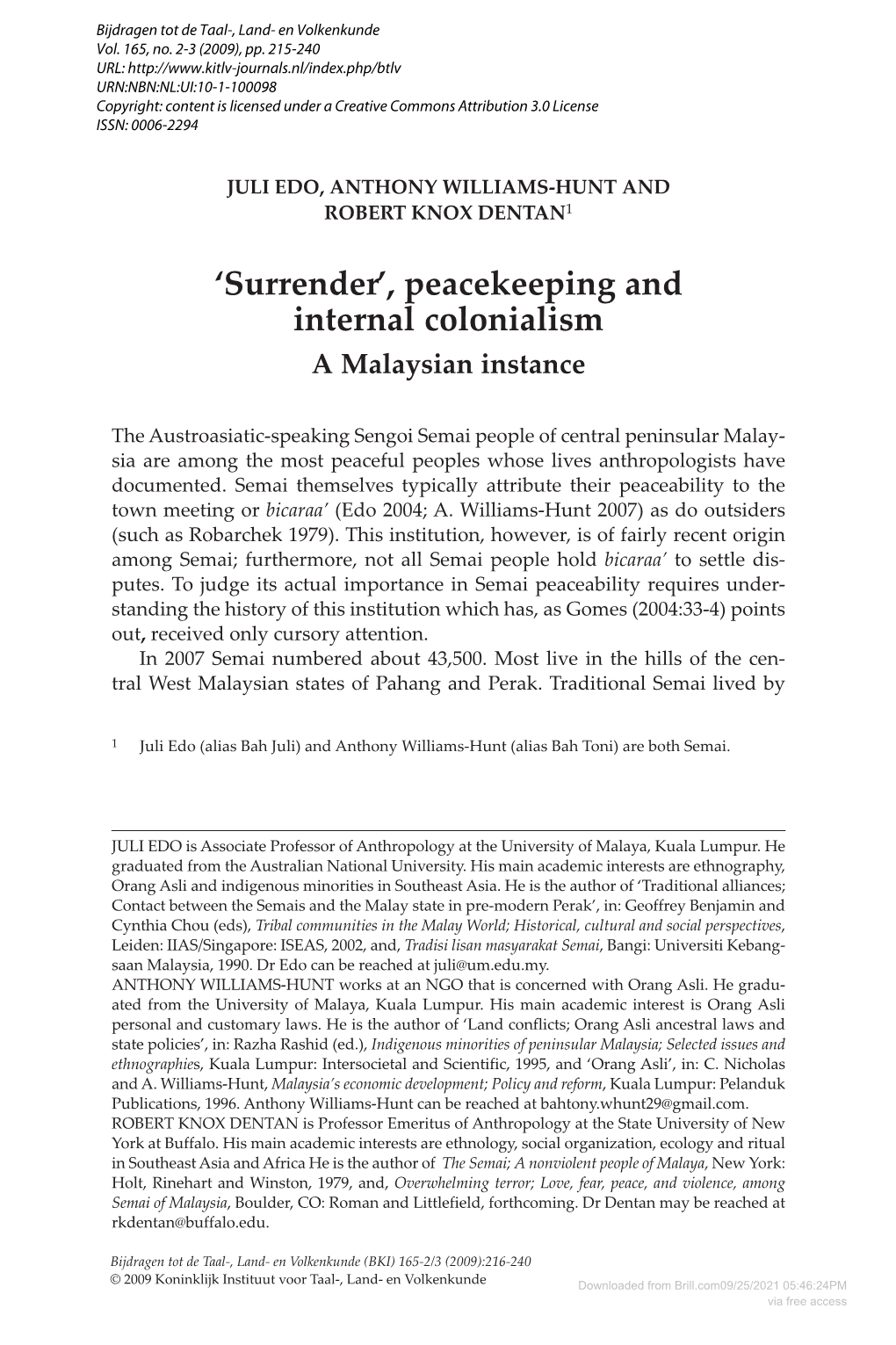 'Surrender', Peacekeeping and Internal Colonialism