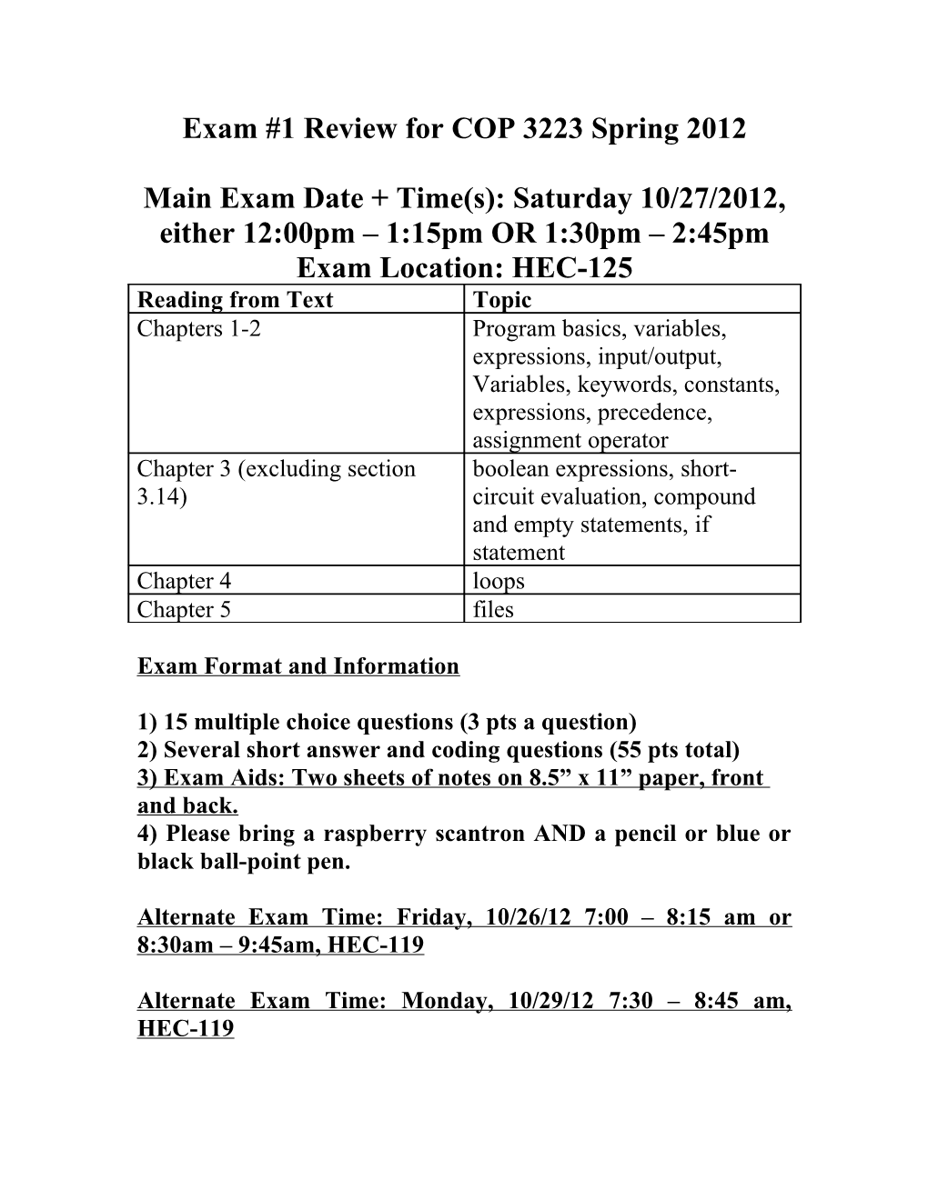 Exam #1 Review For COP 3223 Spring 2006