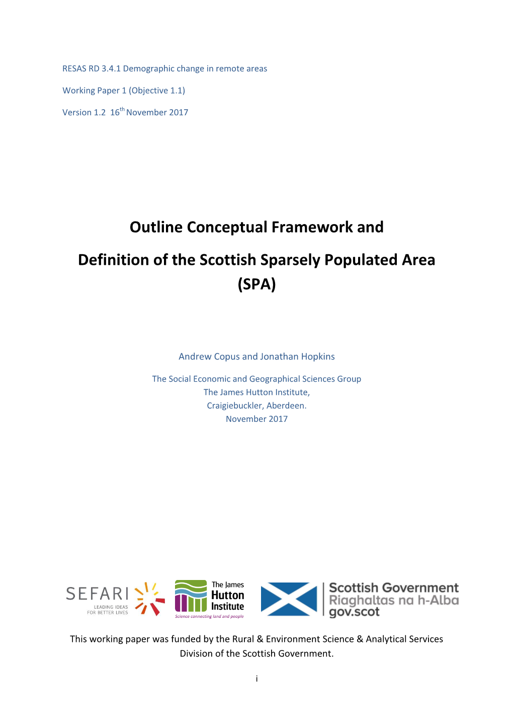 Outline Conceptual Framework and Definition of the Scottish Sparsely Populated Area (SPA)