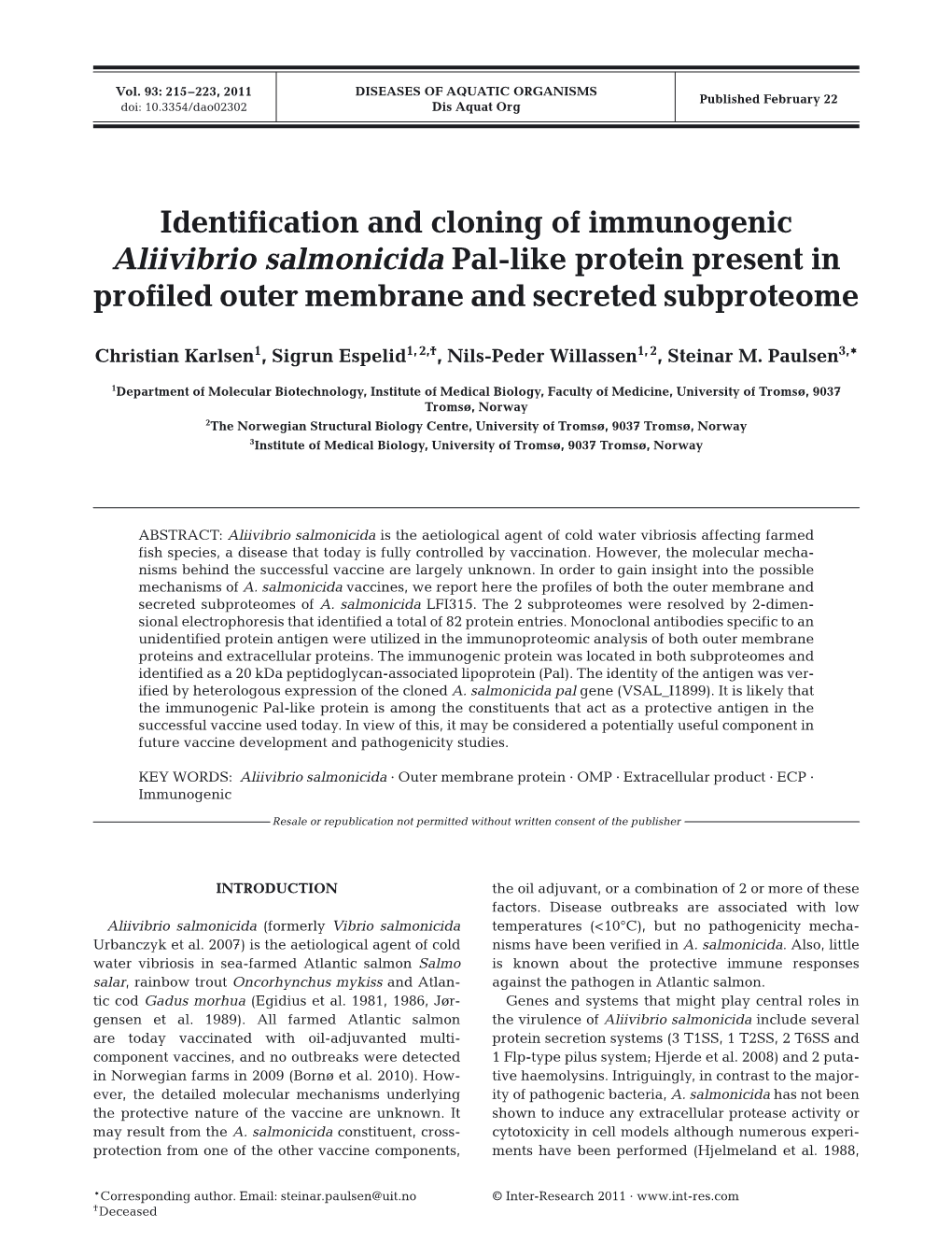 Identification and Cloning of Immunogenic Aliivibrio Salmonicida Pal-Like Protein Present in Profiled Outer Membrane and Secreted Subproteome