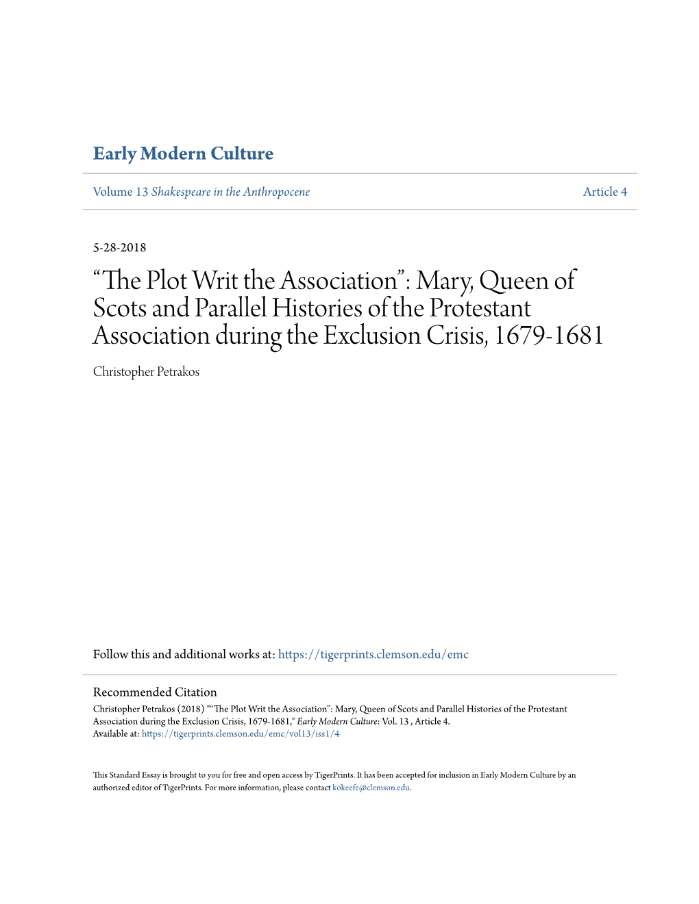 Mary, Queen of Scots and Parallel Histories of the Protestant Association During the Exclusion Crisis, 1679-1681 Christopher Petrakos