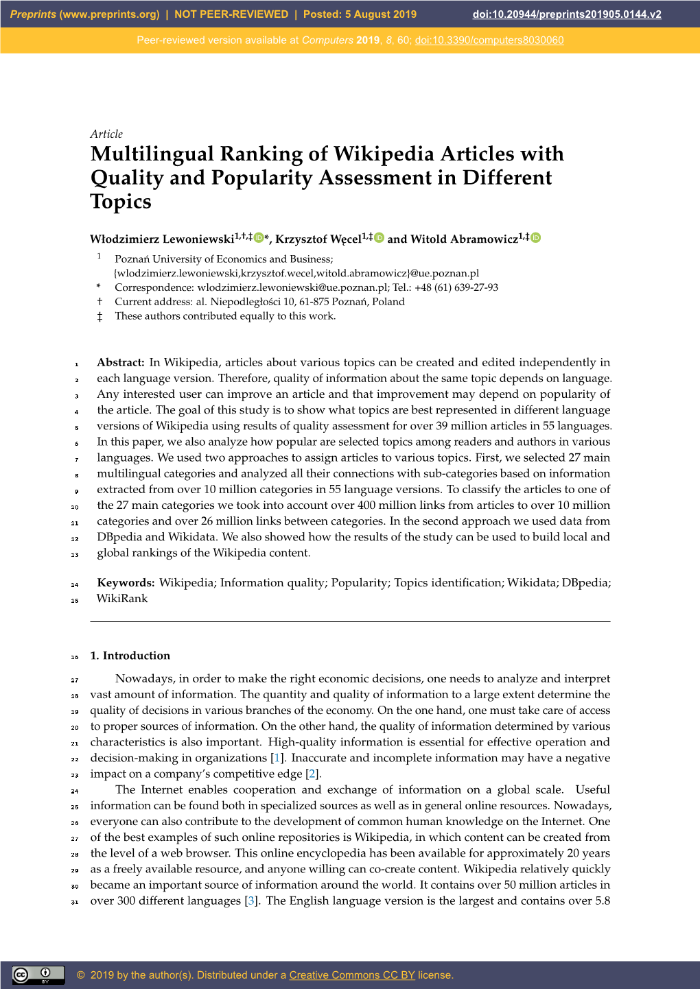 Multilingual Ranking of Wikipedia Articles with Quality and Popularity Assessment in Different Topics