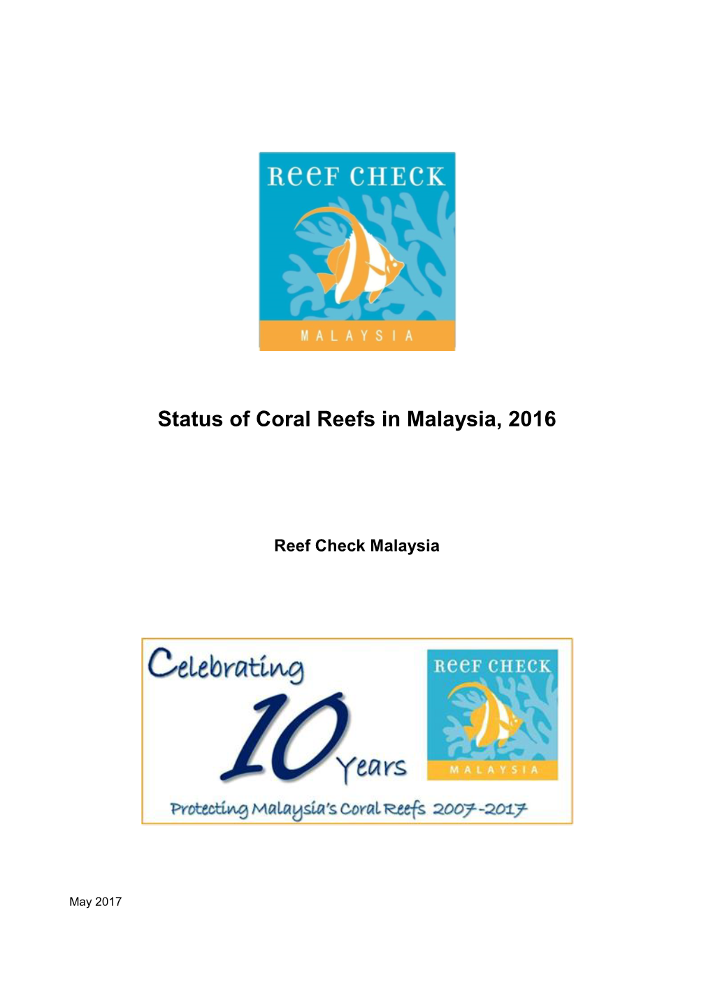 Status of Coral Reefs in Malaysia, 2016