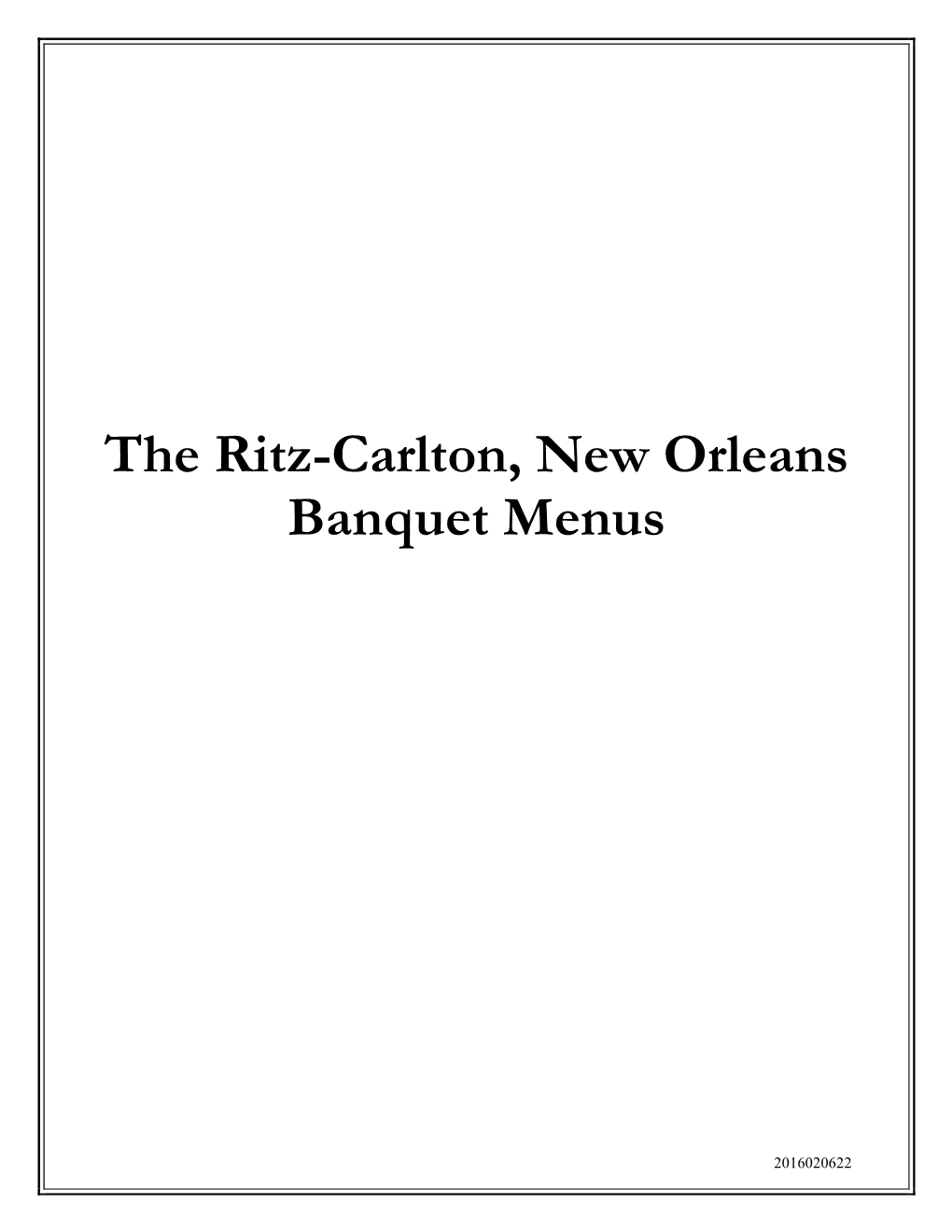 The Ritz-Carlton, New Orleans Banquet Menus