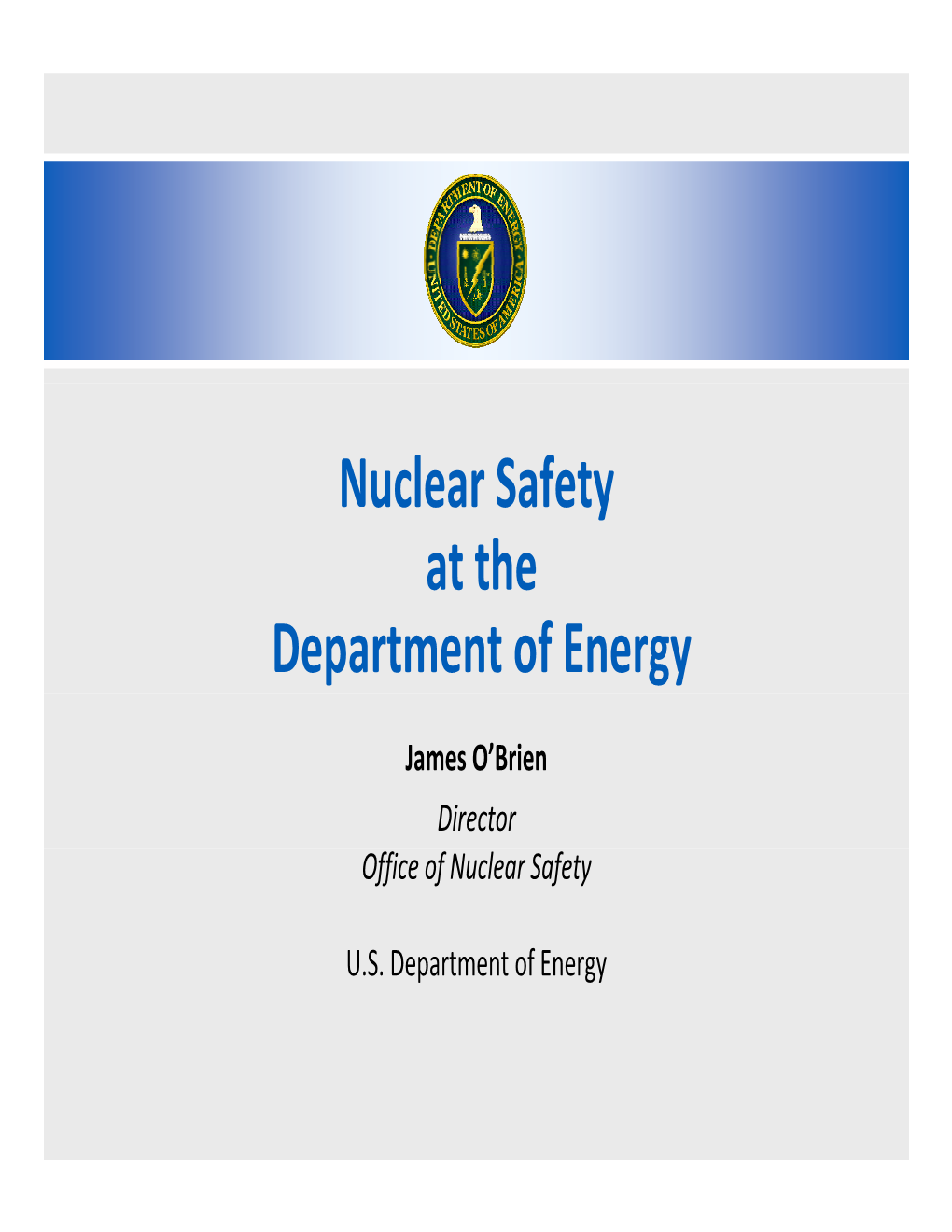 Nuclear Safety at the Department of Energy