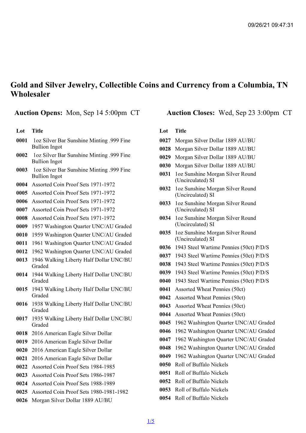Gold and Silver Jewelry, Collectible Coins and Currency from a Columbia, TN Wholesaler