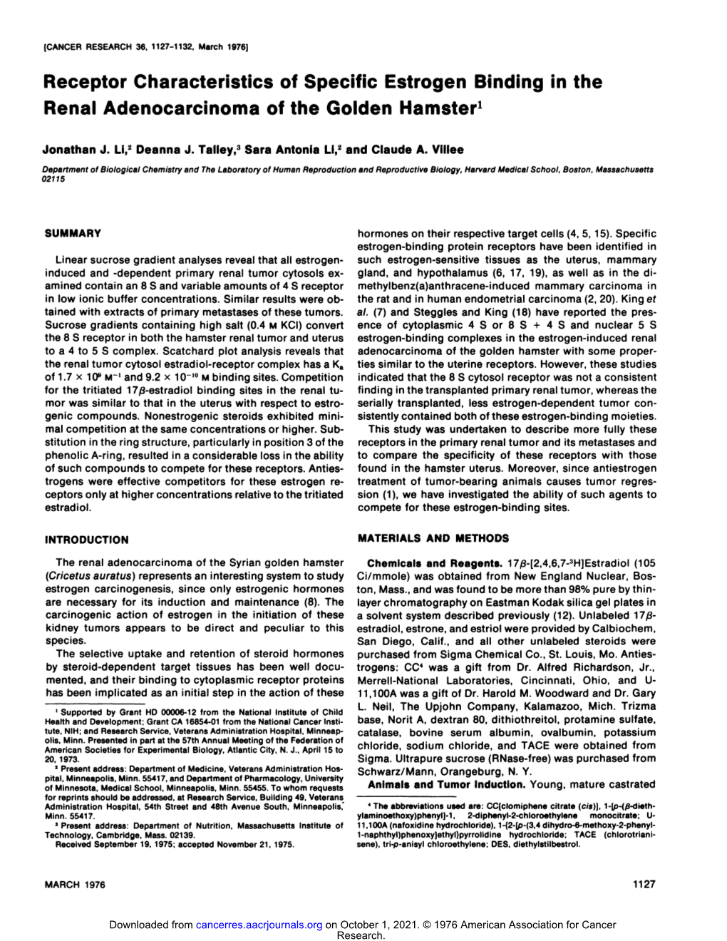Receptor Characteristics of Specific Estrogen Binding in the Renal Adenocarcinoma of the Golden Hamster'