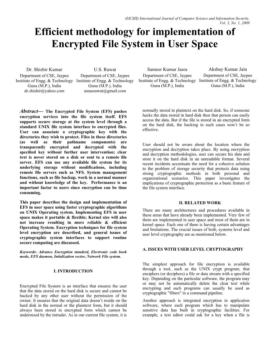 Efficient Methodology for Implementation of Encrypted File System in User Space