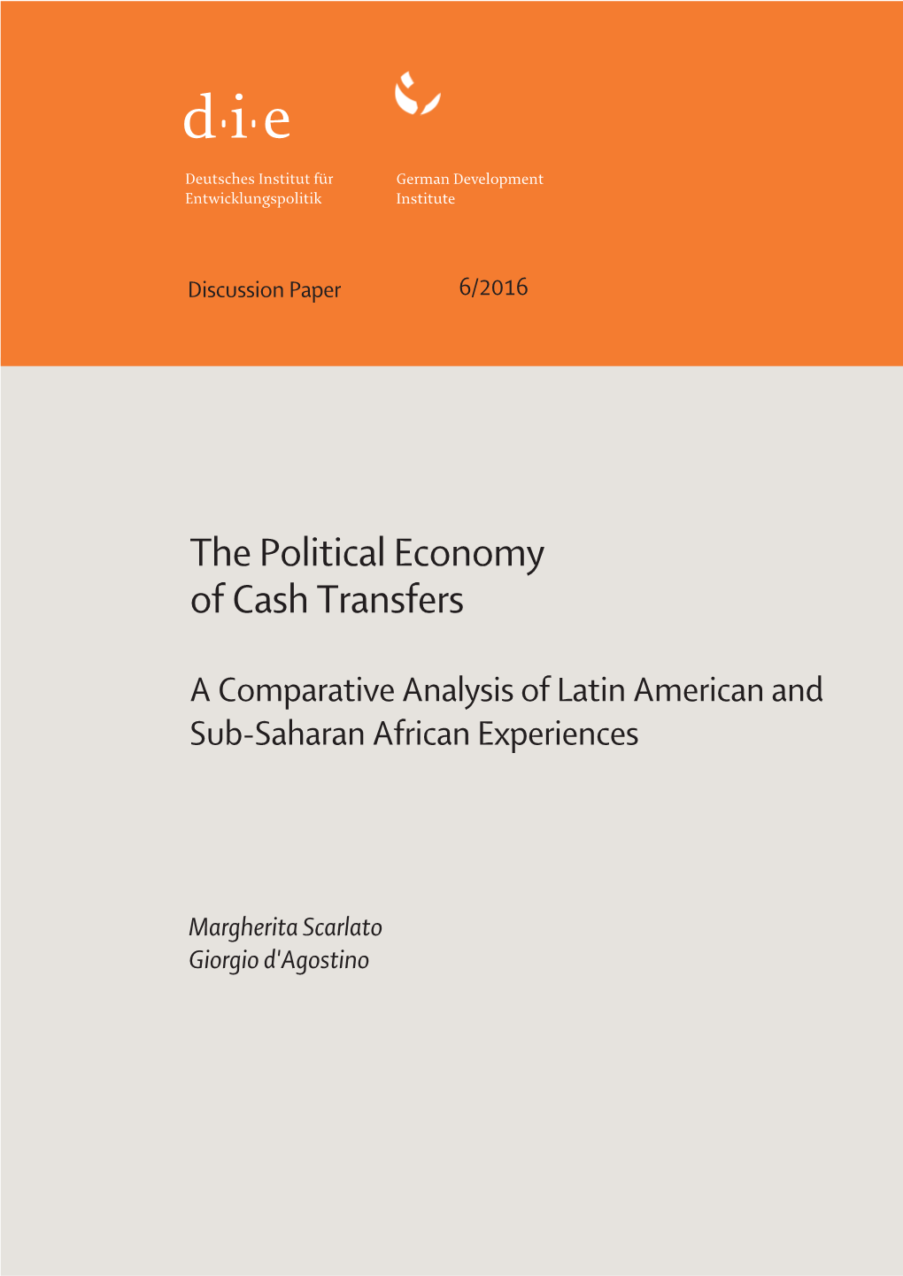 The Political Economy of Cash Transfers