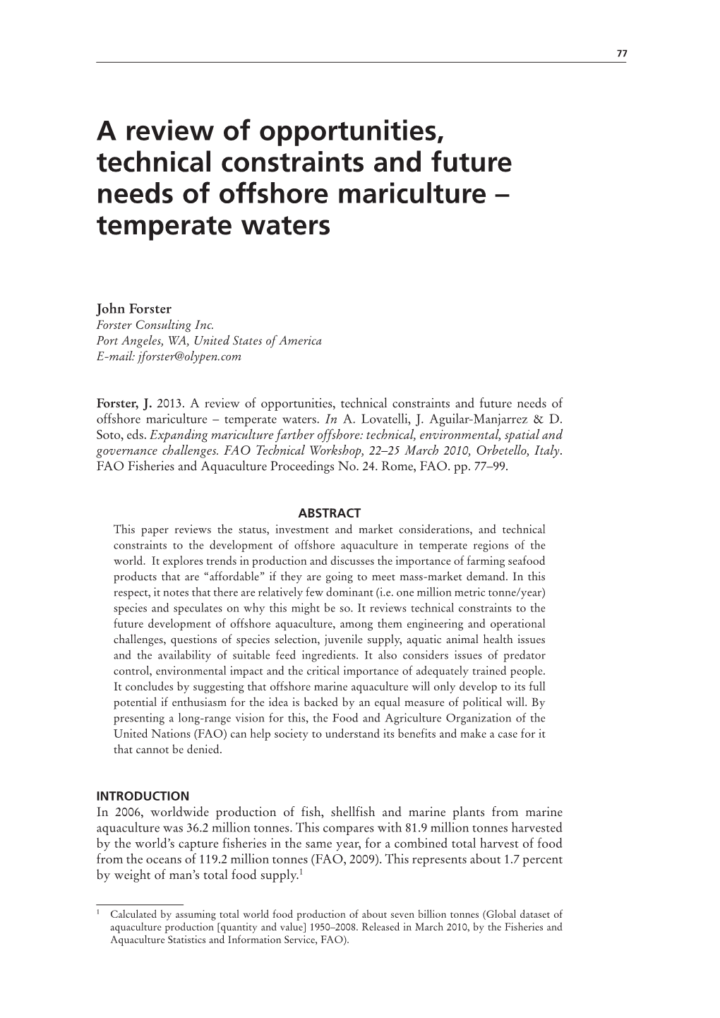 Expanding Mariculture Farther Offshore: Technical, Environmental, Spatial and Governance Challenges