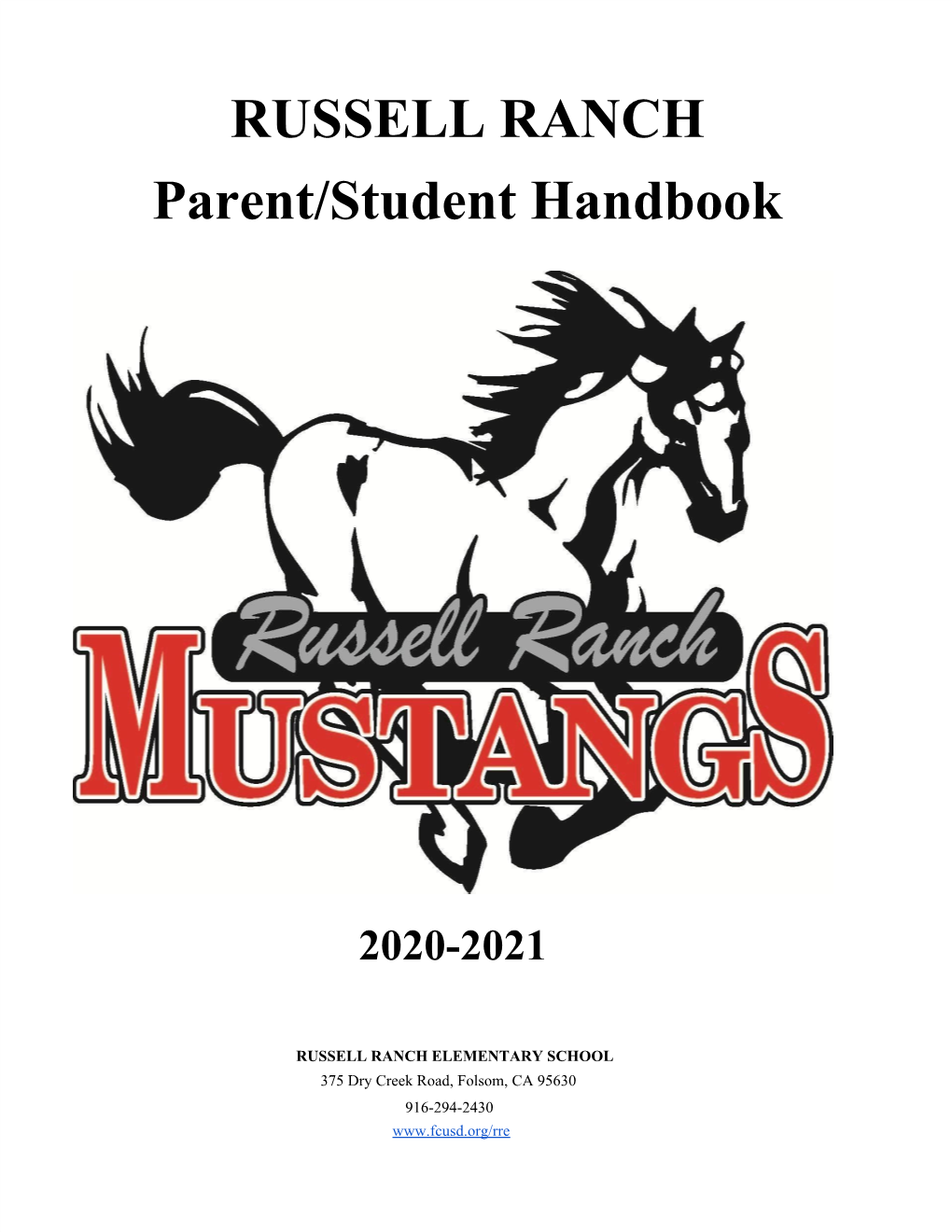 RUSSELL RANCH Parent/Student Handbook
