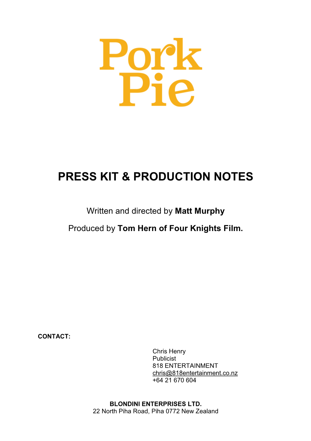 Press Kit & Production Notes
