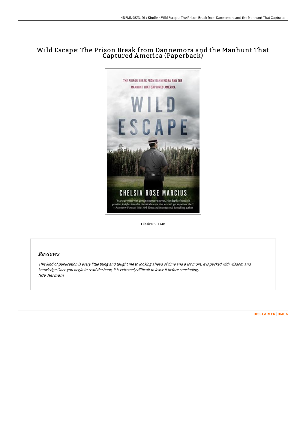 Read PDF \\ Wild Escape: the Prison Break from Dannemora and The