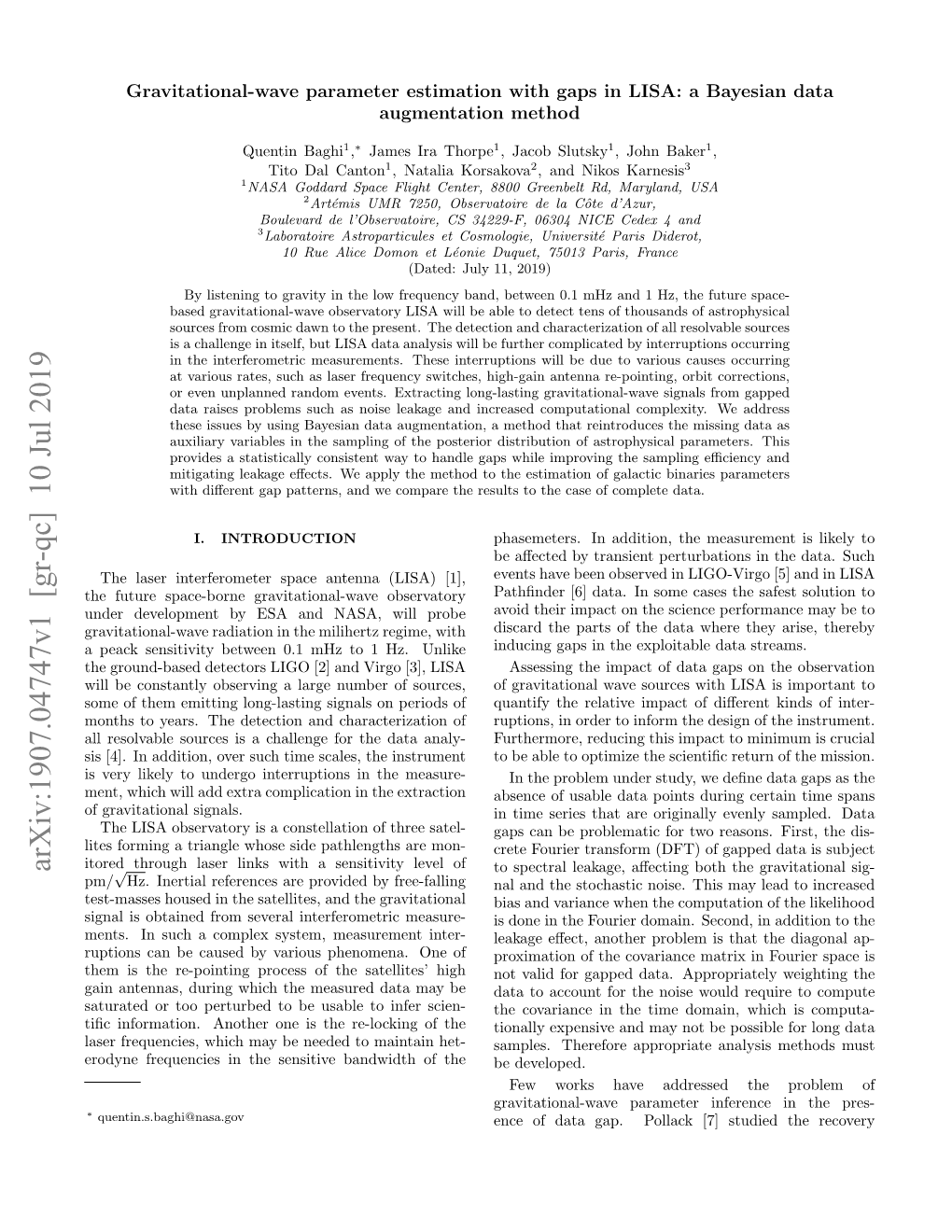 Arxiv:1907.04747V1 [Gr-Qc] 10 Jul 2019 Itored Through Laser Links with a Sensitivity Level of to Spectral Leakage, Aﬀecting Both the Gravitational Sig- Pm/√Hz