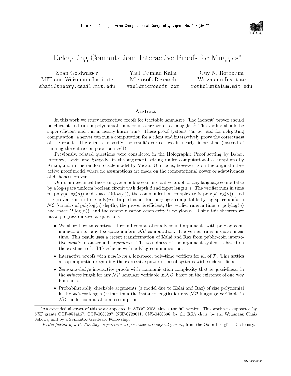 Delegating Computation: Interactive Proofs for Muggles∗