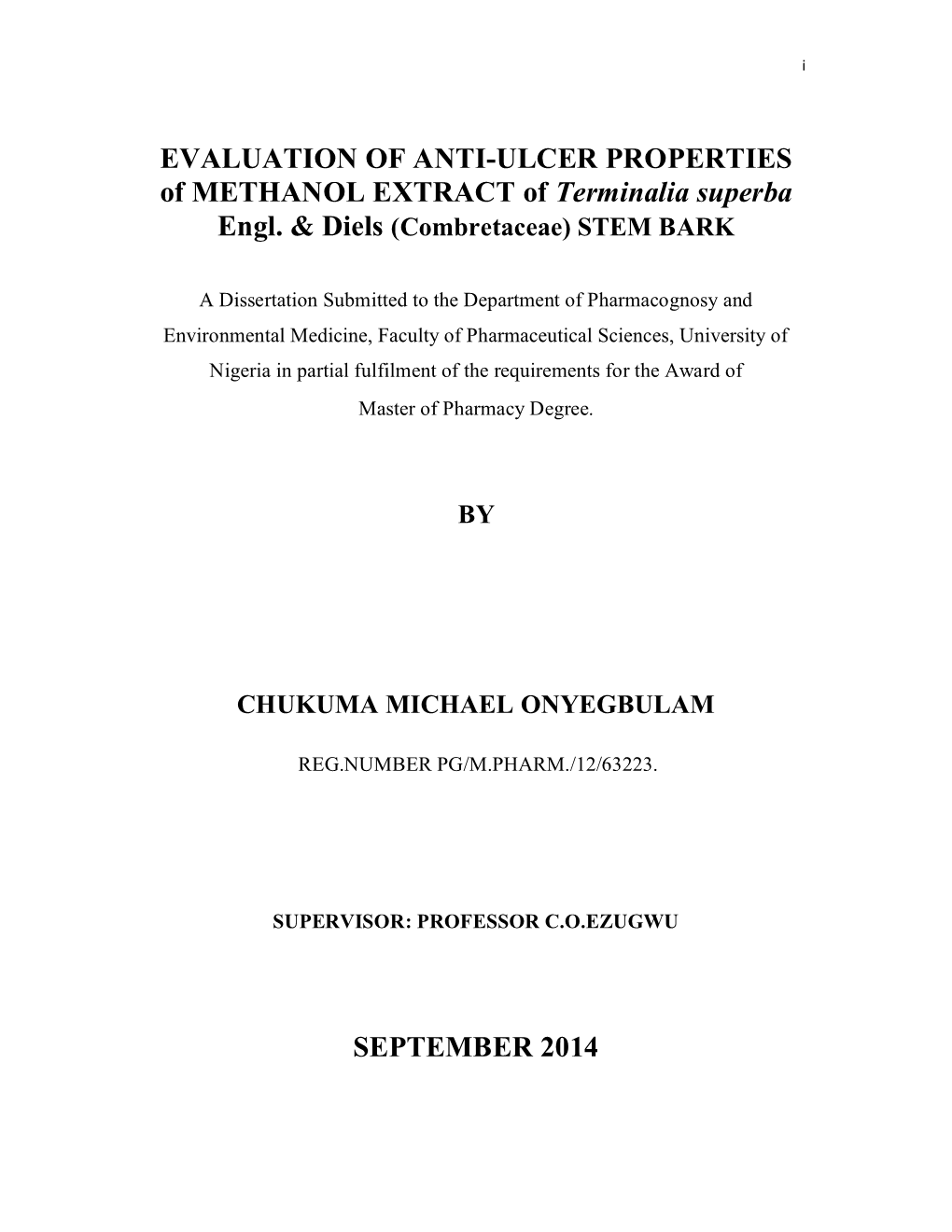 EVALUATION of ANTI-ULCER PROPERTIES of METHANOL EXTRACT of Terminalia Superba SEPTEMBER 2014