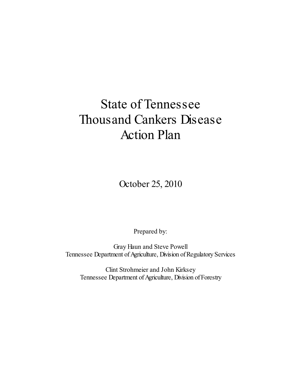 State of Tennessee Thousand Cankers Disease Action Plan