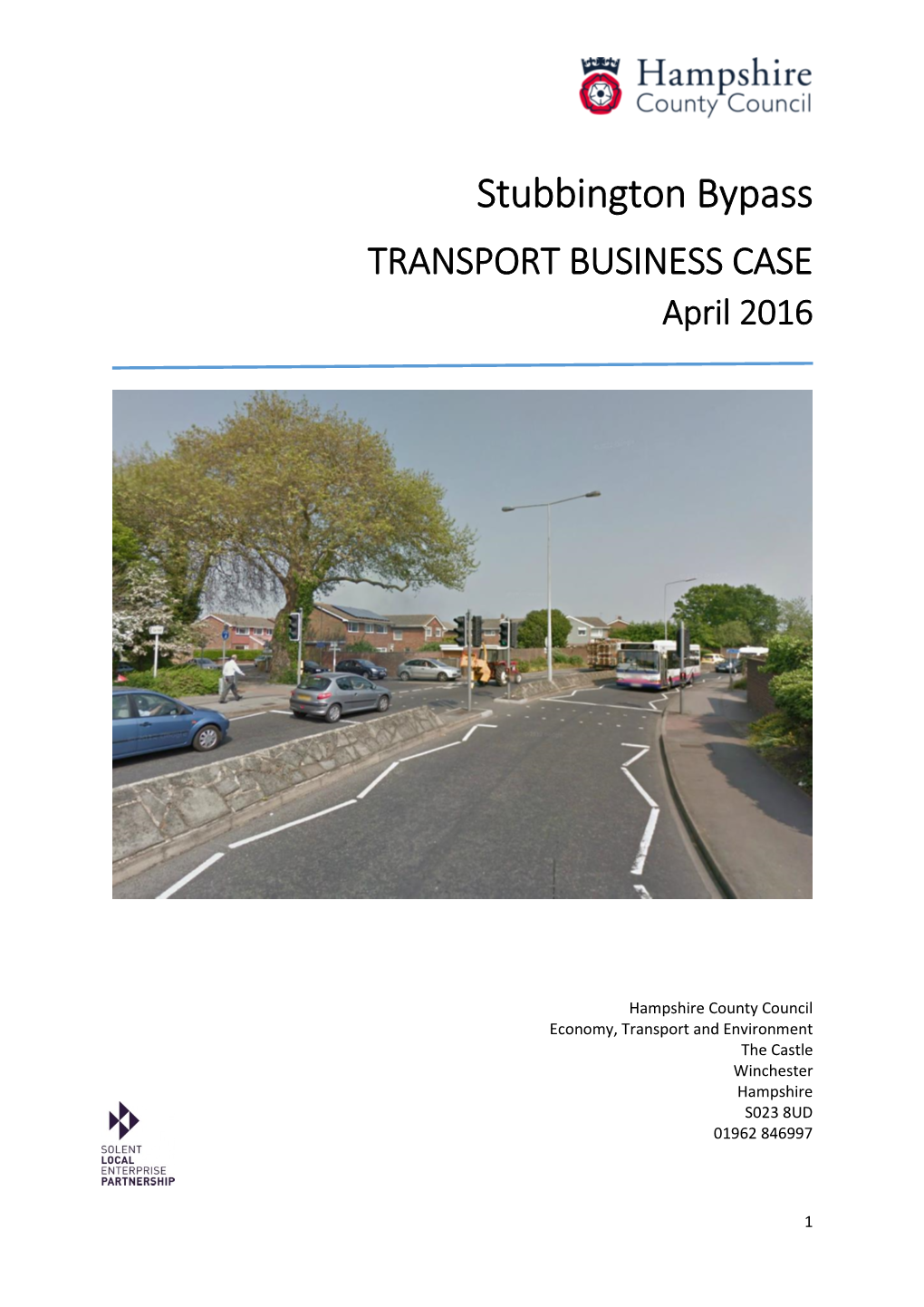 Stubbington Bypass TRANSPORT BUSINESS CASE April 2016