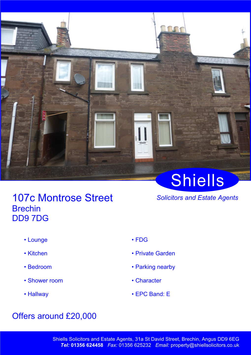 107C Montrose Street Solicitors and Estate Agents Brechin DD9 7DG