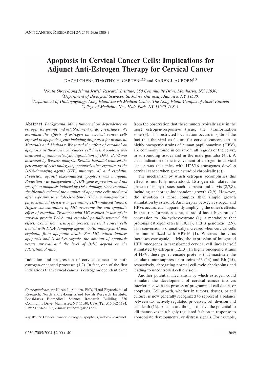Implications for Adjunct Anti-Estrogen Therapy for Cervical Cancer