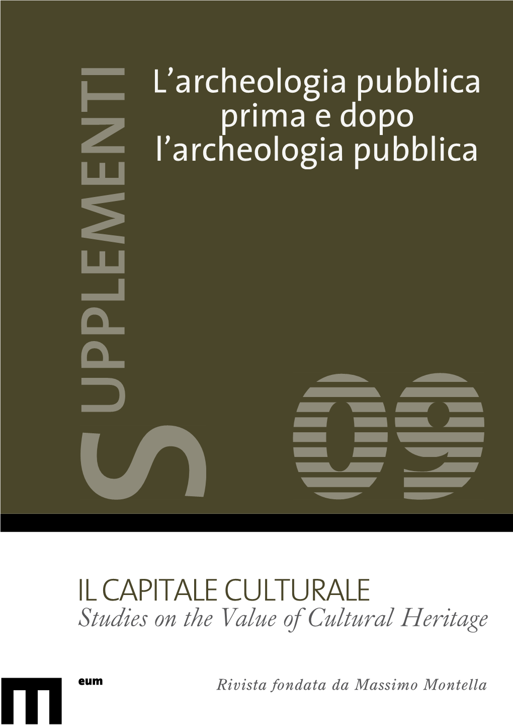 IL CAPITALE CULTURALE Studies on the Value of Cultural Heritage