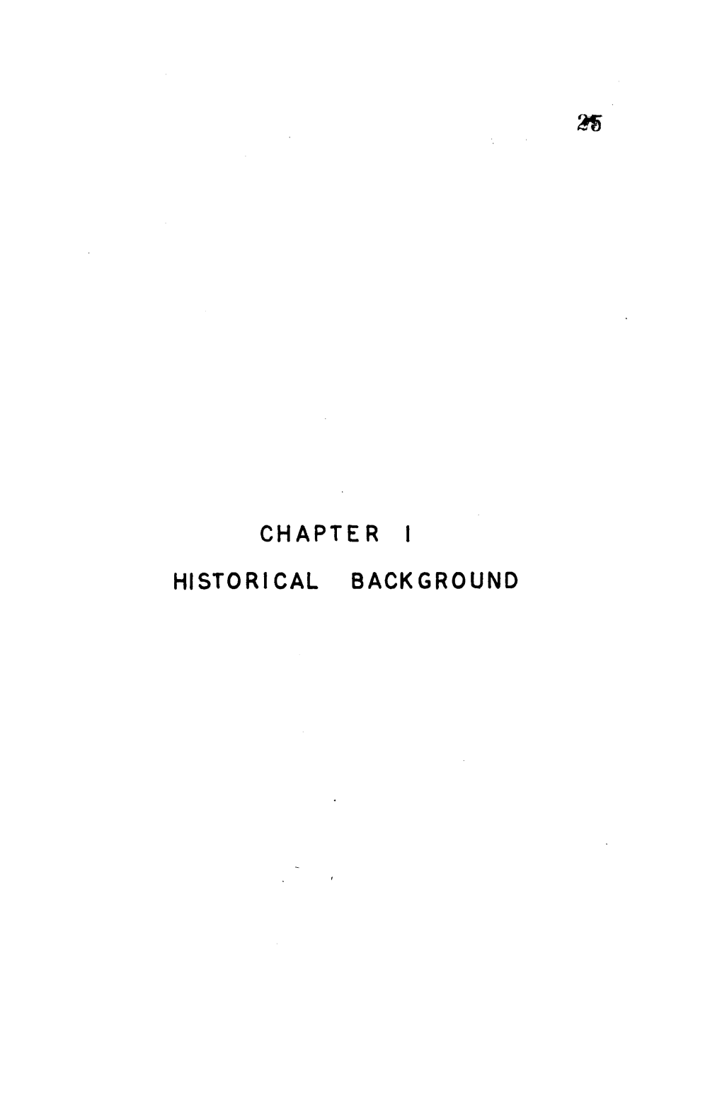 Chapter I Historical Background