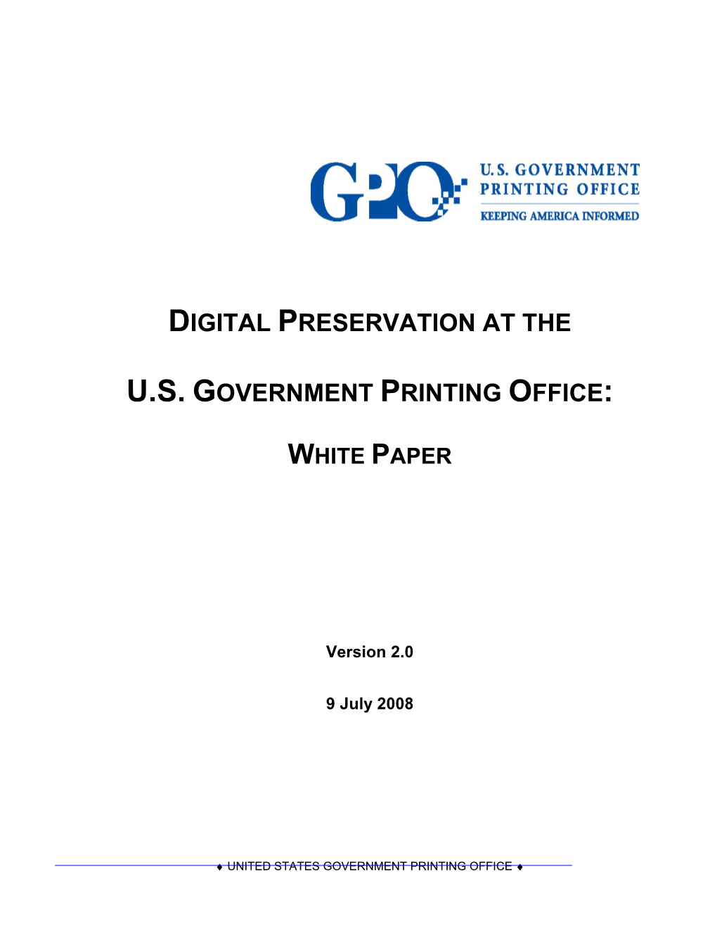Digital Preservation at the Us Government Printing Office