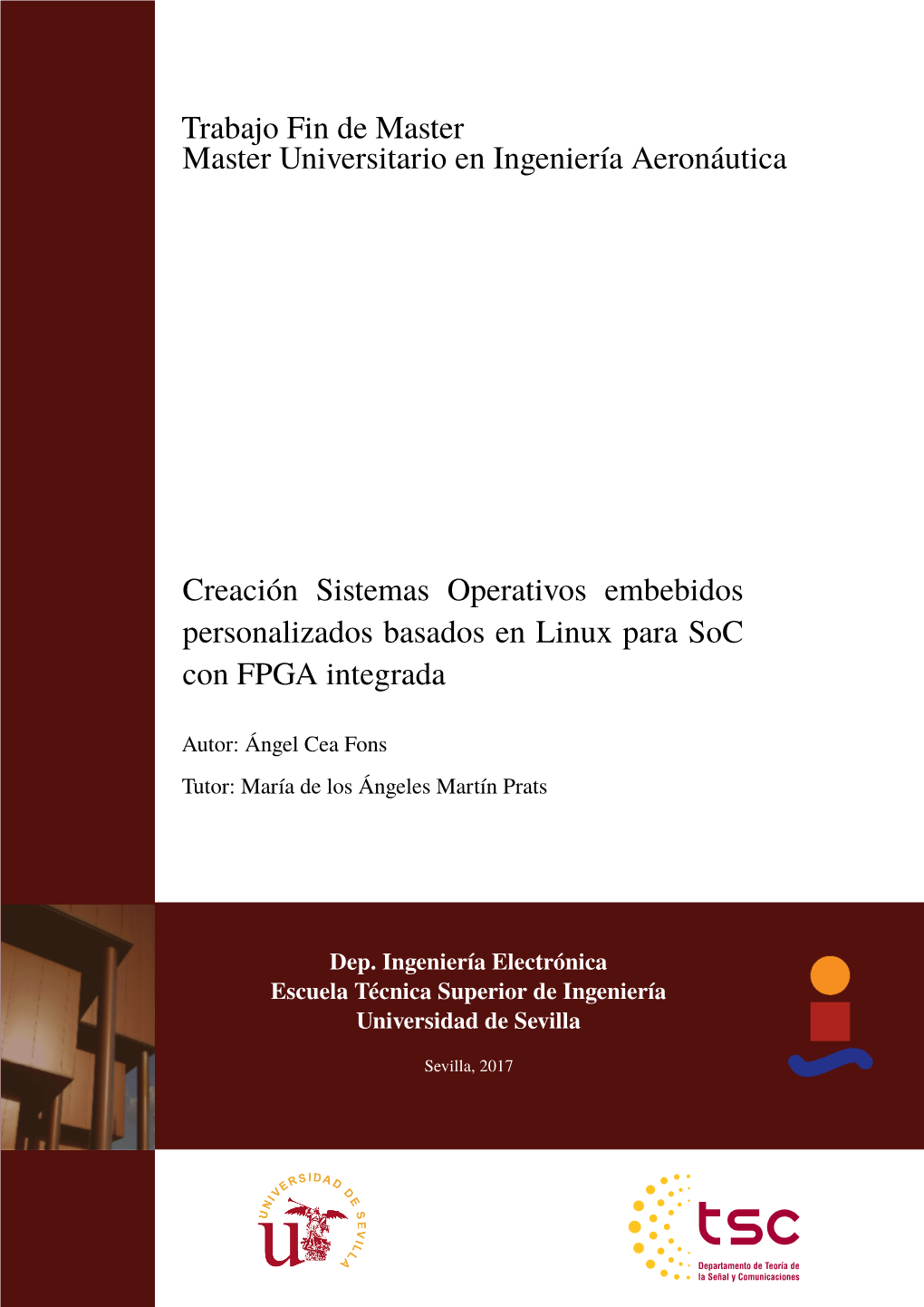 Creación Sistemas Operativos Embebidos Personalizados Basados En Linux Para Soc Con FPGA Integrada