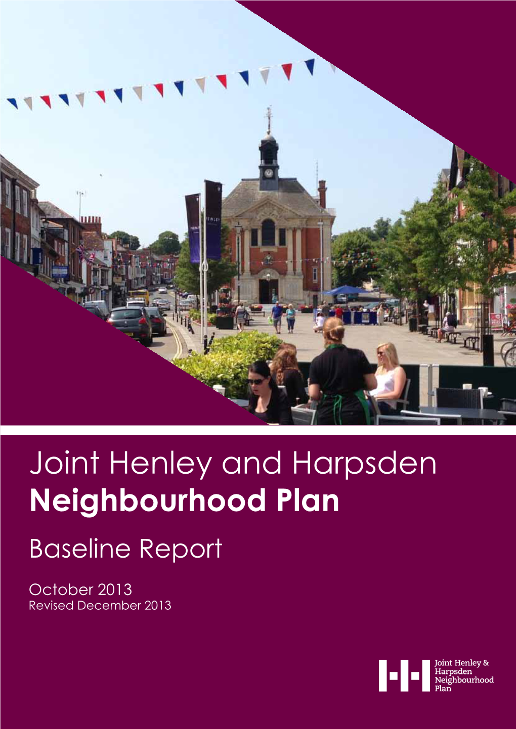 Joint Henley and Harpsden Neighbourhood Plan Baseline Report