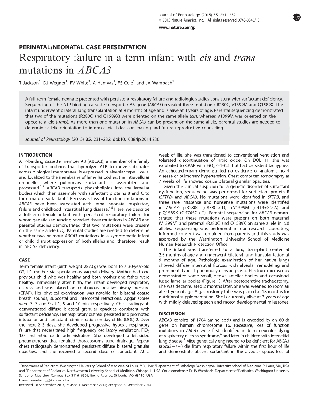 Respiratory Failure in a Term Infant with Cis and Trans Mutations in ABCA3