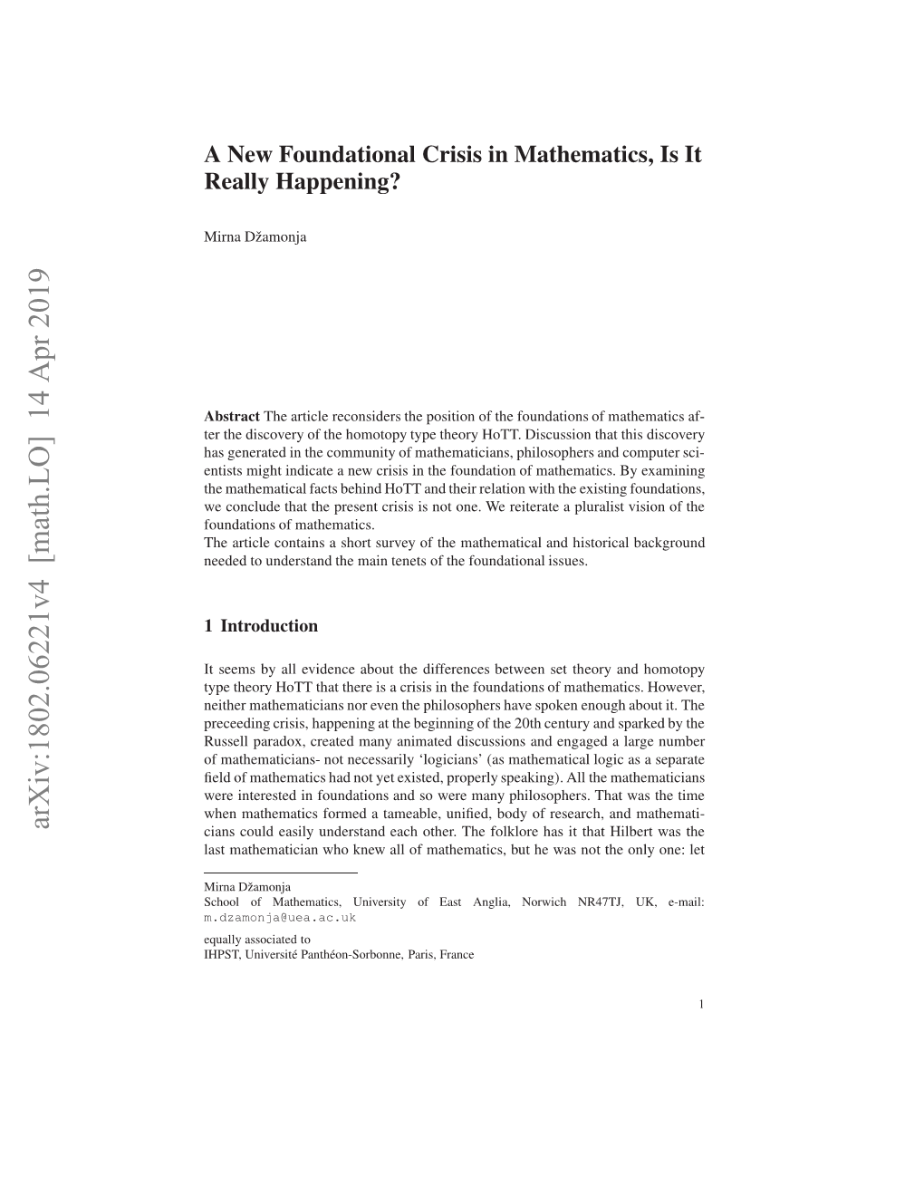 A New Foundational Crisis in Mathematics, Is It Really Happening?