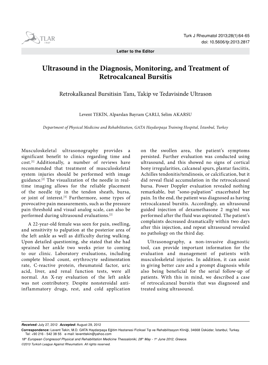 Ultrasound in the Diagnosis, Monitoring, and Treatment of Retrocalcaneal Bursitis