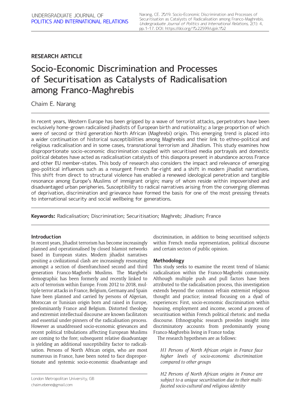 Socio-Economic Discrimination and Processes of Securitisation As Catalysts of Radicalisation Among Franco-Maghrebis