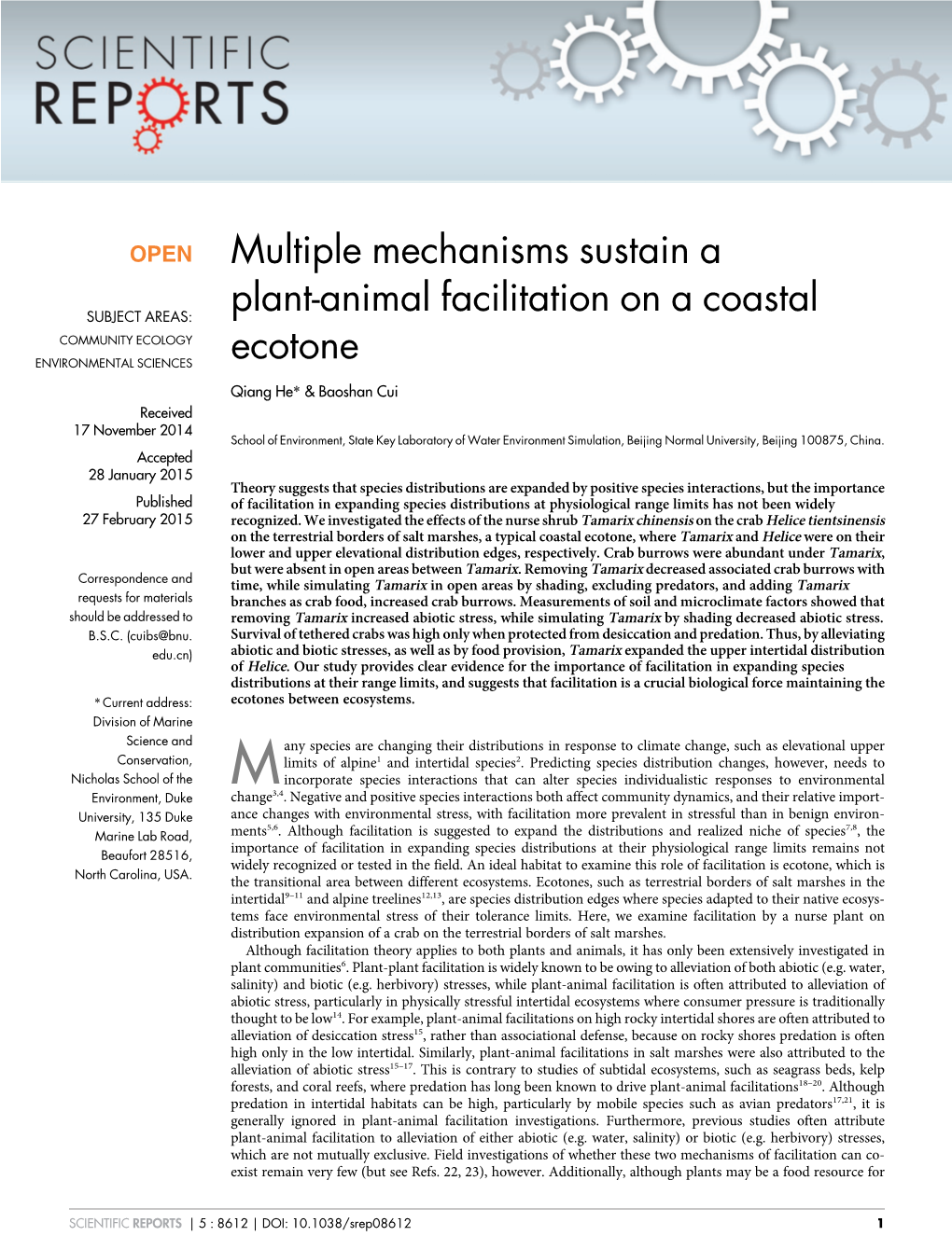 Multiple Mechanisms Sustain a Plant-Animal Facilitation on a Coastal