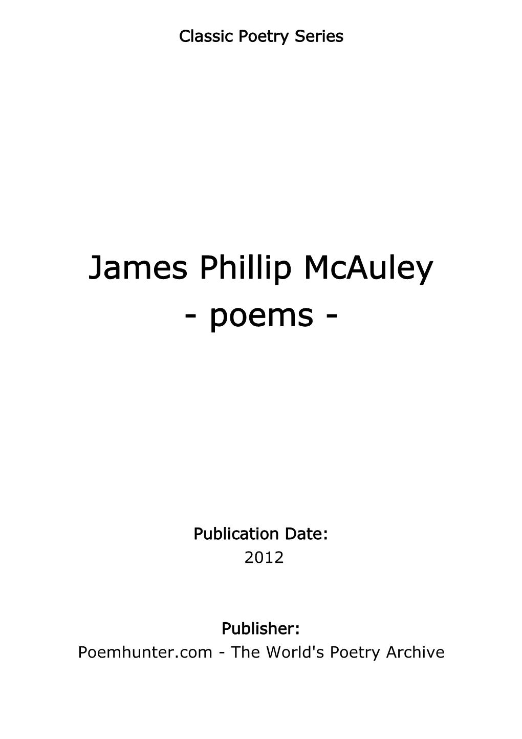 James Phillip Mcauley - Poems