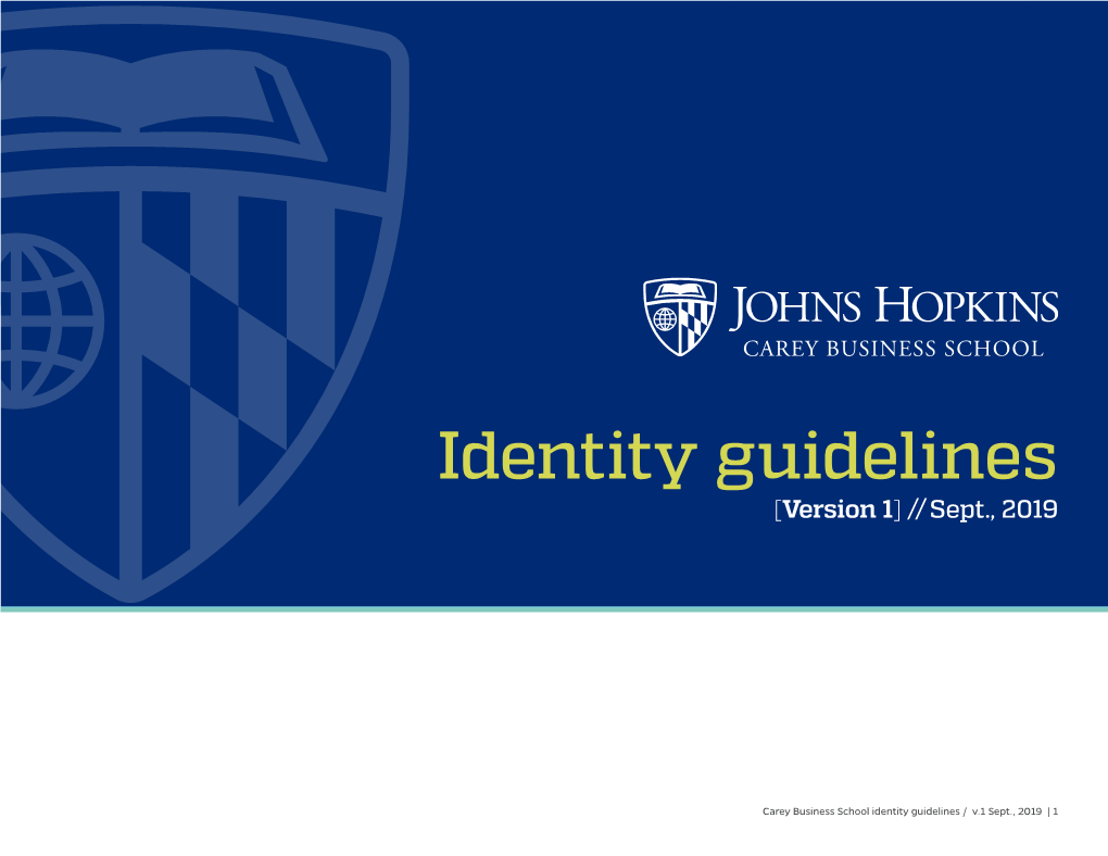 Identity Guidelines [Version 1] // Sept., 2019