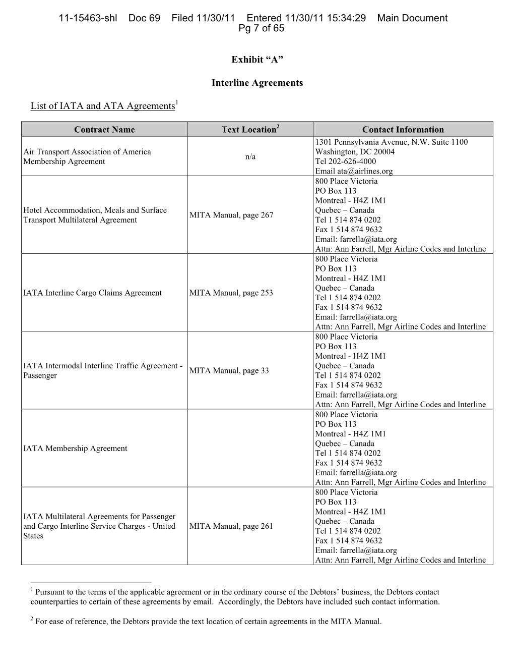 Exhibit “A” Interline Agreements List of IATA and ATA Agreements