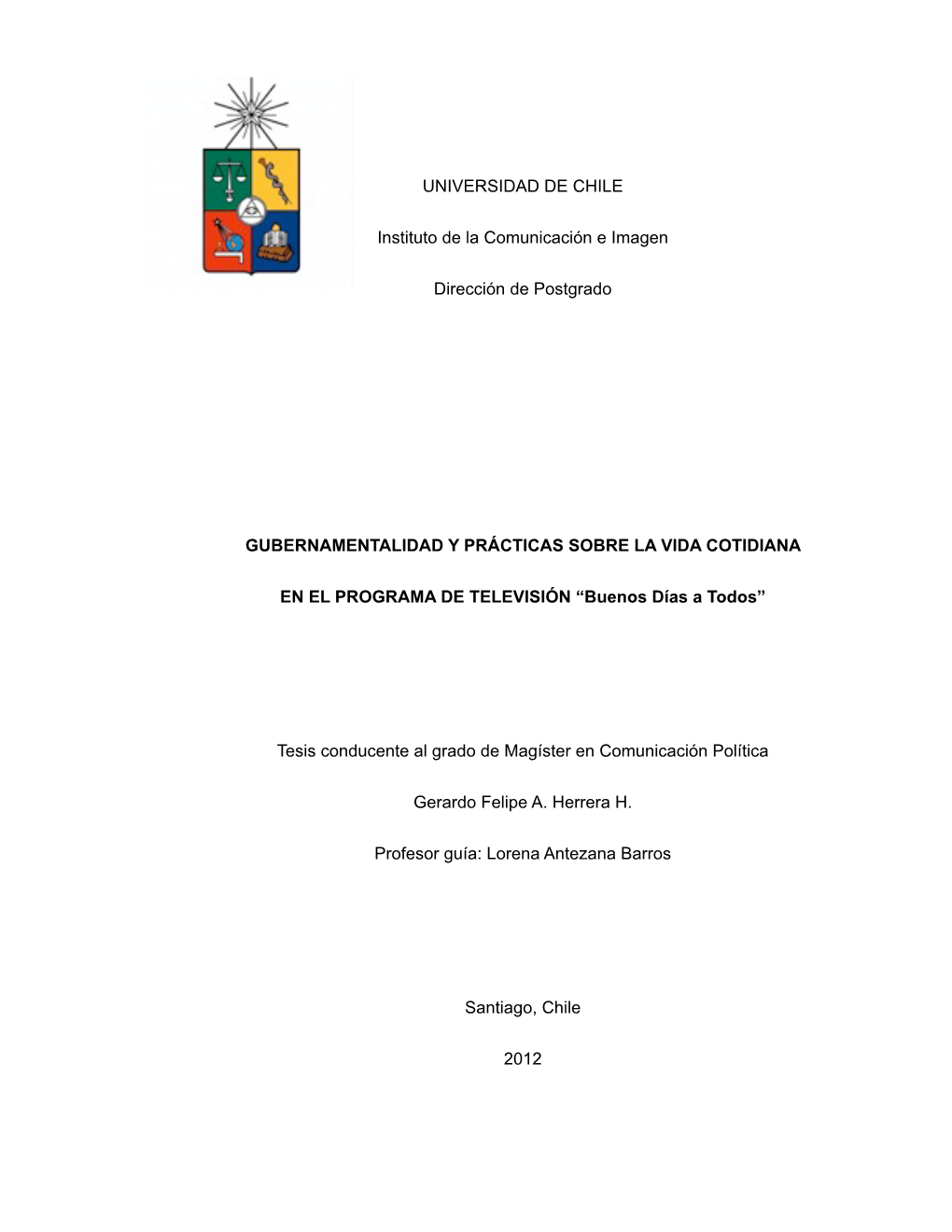 Tesis Gubernamentalidad Y Vida Cotidiana En El Buenos Dias a Todos