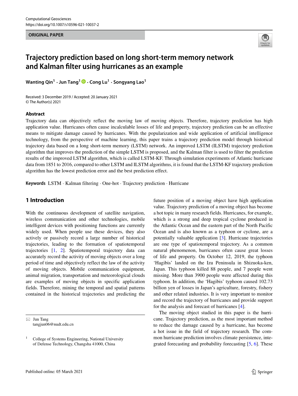 Trajectory Prediction Based on Long Short-Term Memory Network and Kalman Filter Using Hurricanes As an Example