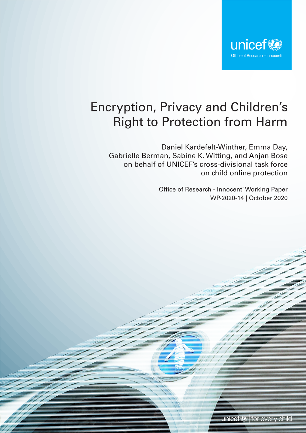 Encryption, Privacy and Children's Right to Protection from Harm