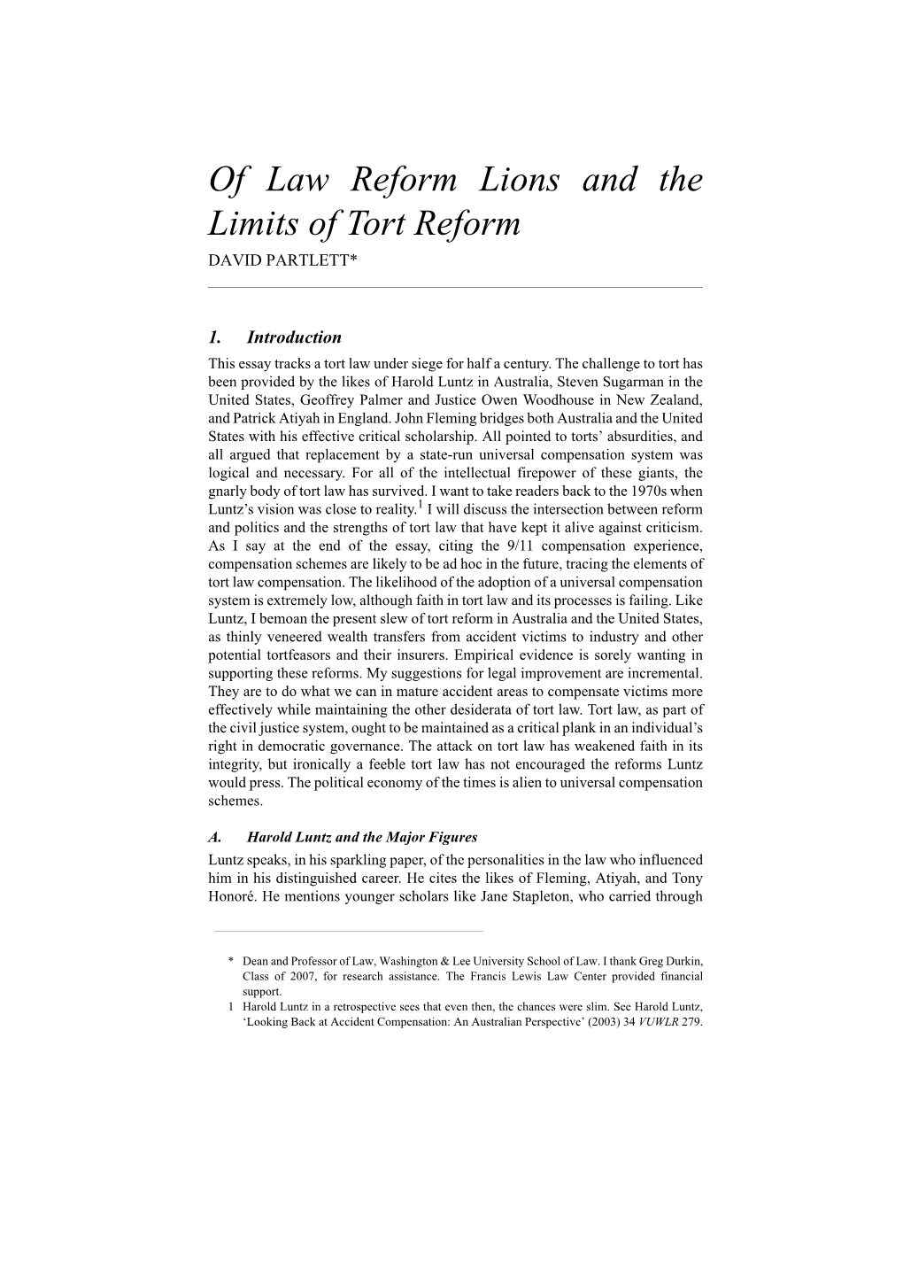 Of Law Reform Lions and the Limits of Tort Reform DAVID PARTLETT*